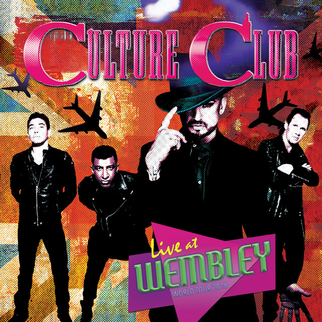 Live at Wembley - World Tour 2016 - Album by Culture Club | Spotify